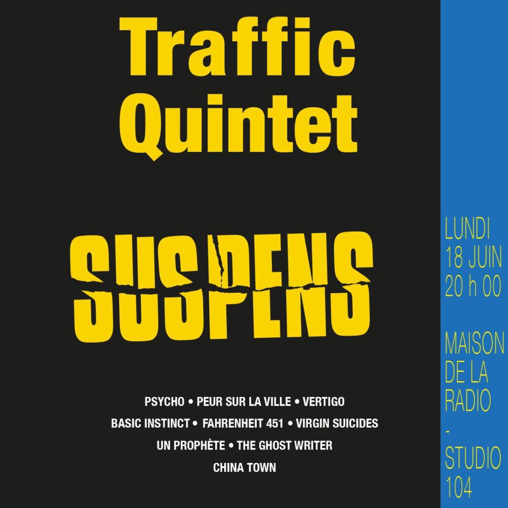 Traffic Quintet - Suspens